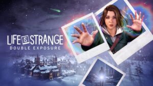 Guia completo de platina: Life is Strange: Double Exposure